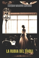 LA RUBIA DEL TÍVOLI 1690910704 Book Cover
