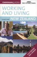 Working & Living New Zealand (Working & Living - Cadogan) 1860114059 Book Cover