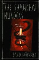 The Shanghai Murders 1552782662 Book Cover