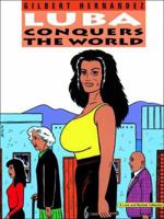 Love & Rockets, Book 14: Luba Conquers the World 1560972599 Book Cover