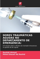 Dores Traumáticas Agudas No Departamento de Emergência 6203284114 Book Cover