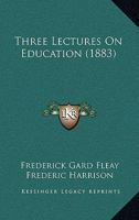 Three Lectures On Education 1167170377 Book Cover