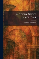 Modern Great American 1025420624 Book Cover