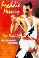 Freddie Mercury: the Real Life 0951993712 Book Cover