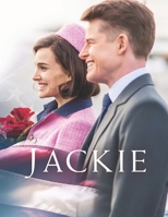 Jackie: Screenplay B0FRGN1HVW Book Cover