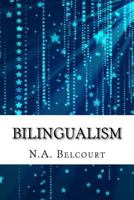 Bilingualism 1533684820 Book Cover