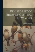 Revised List of Birds of Central New York 1021434671 Book Cover