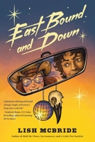 East Bound and Down B0HMBJQFVF Book Cover