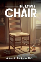 The Empty Chair B0GP5KYTYB Book Cover
