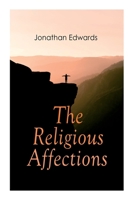 A Treatise concerning Religious Affections 154529254X Book Cover
