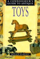 Connoisseur's Guide to Antique Toys (Connoisseur's Guides) 1577171519 Book Cover