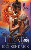 Dragon Heat 173801858X Book Cover