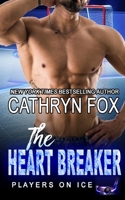 The Heart Breaker 1989374425 Book Cover
