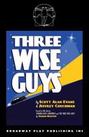 Three Wise Guys 0881457949 Book Cover