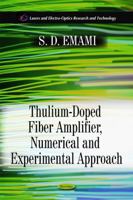Thulium-Doped Fiber Amplifier, Numerical & Experimental Approach 1611229006 Book Cover