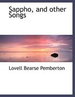 Sappho And Other Songs 0548461260 Book Cover