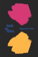 Inunda teu reflexo B0BJYSMPVT Book Cover