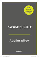 Swashbuckle: the brand new spicy pirate/siren romance for 2027! 0008811040 Book Cover