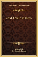 Acta Pauli et Theclae 1425317391 Book Cover