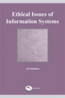 Ethical Issues Of Information Systems 1931777152 Book Cover