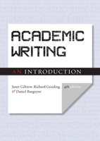 Academic Writing: An Introduction - Fourth Edition 1554815231 Book Cover