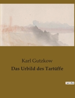 Das Urbild des Tartüffe 148253133X Book Cover