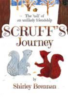 Scruff's Journey 1912183307 Book Cover