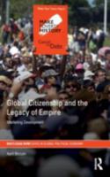 Global Citizenship and the Legacy of Empire: Marketing Development 0415461782 Book Cover