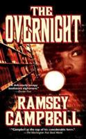 The Overnight 0765312999 Book Cover