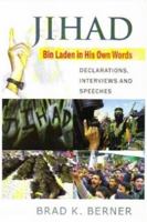 Jihad: Bin Laden in His Own Words - Declarations, Interviews and Speeches 8124801126 Book Cover
