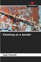 Painting as a border 6206371875 Book Cover