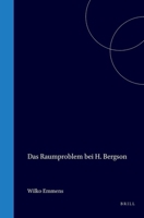 Das Raumproblem bei H. Bergson (German Edition) 9004560661 Book Cover