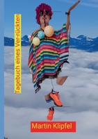 Tagebuch eines Ver-rückten (German Edition) 3819205977 Book Cover