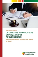 OS Direitos Humanos Das Crianças E DOS Adolescentes (Portuguese Edition) 6206761789 Book Cover