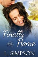 Finally Home (Alpine Valleys) 1951055020 Book Cover