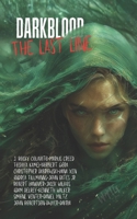 Darkblood: The Last Line: A Flash Anthology (WATG Press Collection) B0G6FVFRRF Book Cover