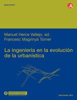 La Ingeniera En La Evolucin de La Urbanstica 848301632X Book Cover