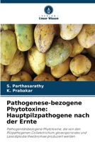 Pathogenese-bezogene Phytotoxine: Hauptpilzpathogene nach der Ernte (German Edition) 6203233285 Book Cover