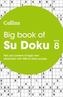 Big Book of Su Doku 8: 300 Su Doku puzzles 0008403945 Book Cover