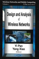 Design And Analysis Of Wireless Networks: Wireless Networks And Mobile Computing (Wireless Networks and Mobile Computing) 1594541868 Book Cover