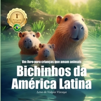 Bichinhos da América Latina: Um livro para crianças que amam animais (Portuguese Version) (Nina Medina) (Portuguese Edition) B0CKDBL94Y Book Cover