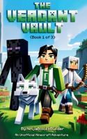 The Verdant Vault (The Diary of Ninja Blocks Builder) B0DPKN7FHB Book Cover