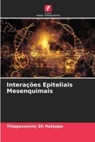 Interações Epiteliais Mesenquimais (Portuguese Edition) 6208363179 Book Cover