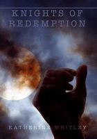 Knights of Redemption 1453542337 Book Cover