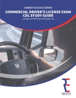 Commercial Driver's License: Exam Study Guide 1690652268 Book Cover
