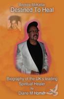 Destined to Heal 1861518749 Book Cover