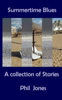 Summertime Blues - The Collection: Standard Edition 1500631663 Book Cover