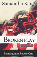 Broken Play B08LQW4JRD Book Cover