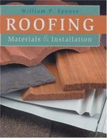 Roofing: Materials & Installation 0806992964 Book Cover