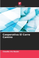 Cooperativa El Corre Camino (Portuguese Edition) 6206430383 Book Cover